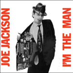09-joe-jackson-im-the-man